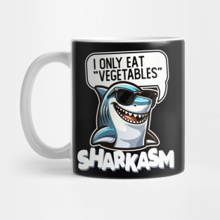 Funny Sarcastic Shark Sharkasm Mug